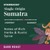 Starbucks Dark Roast Ground Coffee — Sumatra — 100% Arabica — 1 Bag (12 Oz.) -Food Sale Stores GUEST e816af66 84b5 4152 abb4 595688f72261